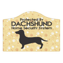 Dachshund Home Security Sinal