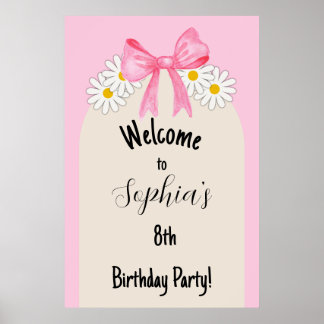 Daisy Flower and Bow Birthday Welcome Poster