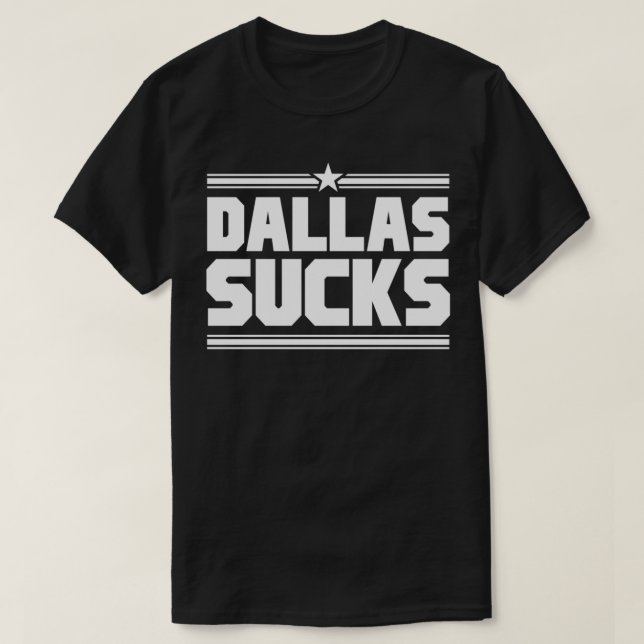 Dallas Sucks - Camisa Esportiva design essencial T (Frente do Design)