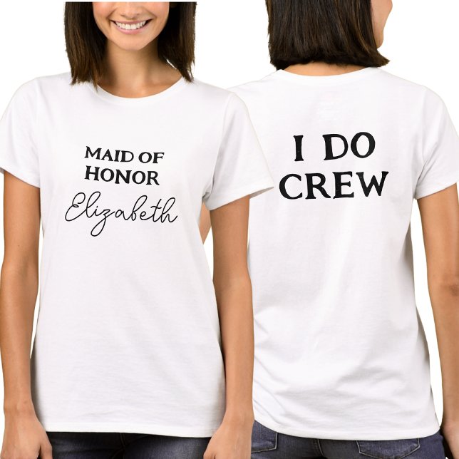 Dama de Honra | Camisa Eu Aceito da Equipe da Noiv (Front And Back)