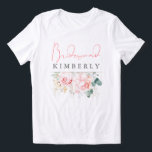 Damas de honra com flores cor-de-rosa e folhagens<br><div class="desc">Camisetas florais cor-de-rosa sonhadoras para damas de honra</div>