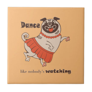 Dança como se ninguém estivesse assistindo Pug Gir