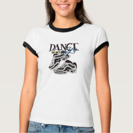 Dança é a minha camiseta da vida