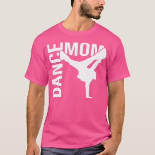 Dança Mãe Camisa Dança De Salto Dançando Mãe Salto