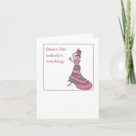 Dançar como se ninguém estivesse assistindo Cartão