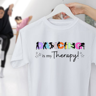 Dançar é minha Terapia Camiseta Motivacional