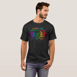 Dance Como Se Ninguém Estivesse Vivo Camiseta Engr