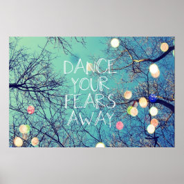Dance seus temores longe de Poster