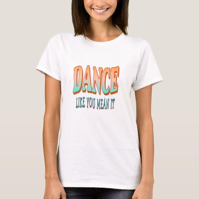 DANCEWEAR DANCE COMO VOCÊ QUER DIZER QUE DANÇA TOP (Frente)