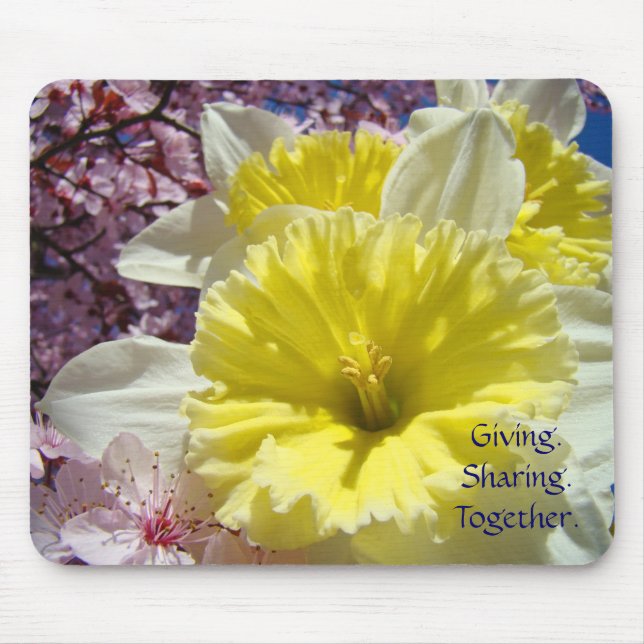 Dando Compartilhando Juntos mousepad Narcisos Flor (Frente)