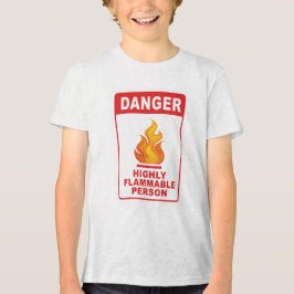 Danger Highly Flammable Person