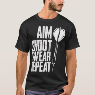 Darts Aim Shoot Swear Repetir Camisas