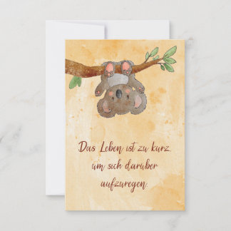 Das Leben ist zu kurz, um sich darüber aufzuregen