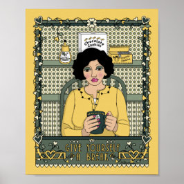 Dê a si mesmo um Poster Break_C_8x10