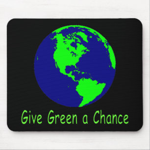 "Dê a verde uma possibilidade" Mousepad
