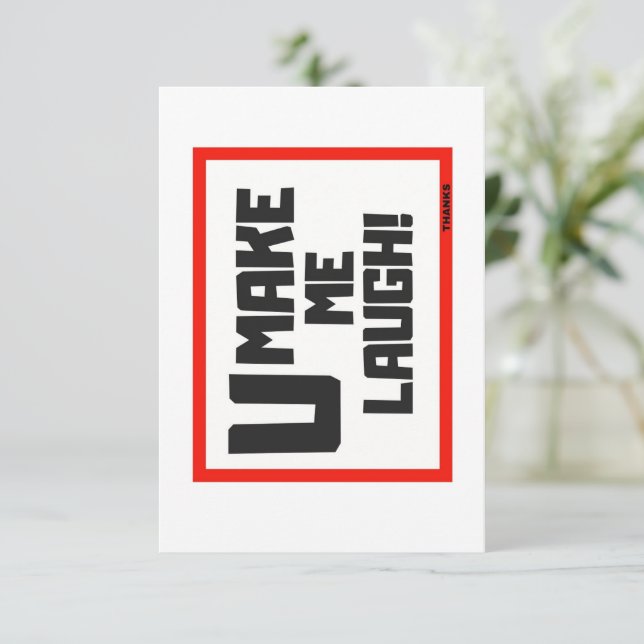 DE AGRADECIMENTO VOCÊ ME FEZ RIR/FICAR COM CARTÃO (Em pé/Frente)