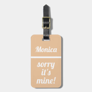 De Bagagem Personalizado Desculpe, é meu Etiqueta Engraçada