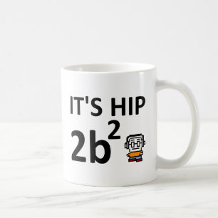 De Café 2B caneca engraçada do quadrado II anca