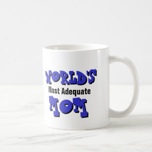 De Café A caneca a mais adequada da mamã do mundo