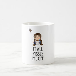 De Café A caneca da mulher "Isso me irrita"