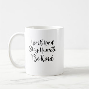 De Café A estada dura do trabalho humilde seja caneca