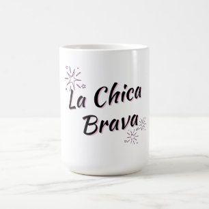 DE CAFÉ A GAROTA BRAVA - CANECA - "GAROTA FEROZ"