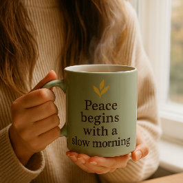 De Café A Paz Começa com uma Manhã Lenta – Caneca Minimali