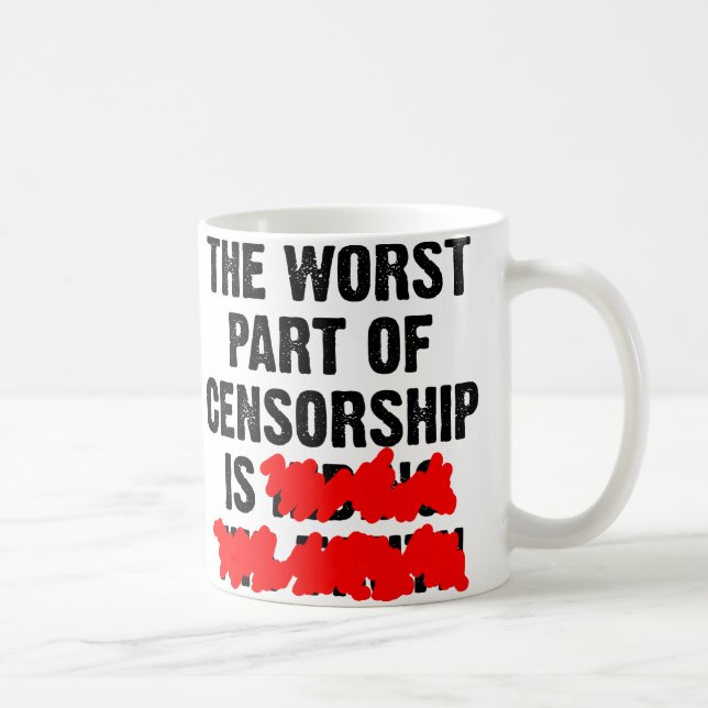 De Café A Pior Parte da Censura Caneca Divertida (Direita)