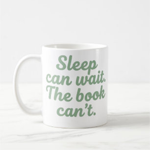 De Café A Sono Pode Esperar O Livro Não Pode Caneca Divert