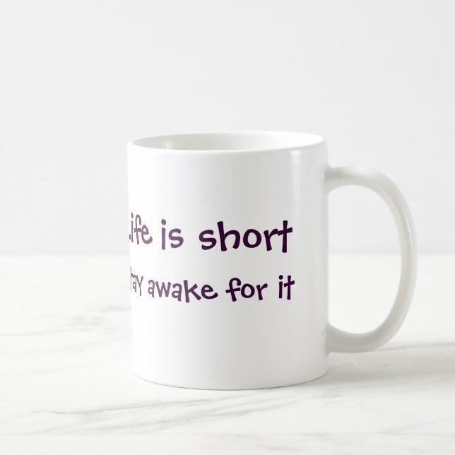 De Café A vida é caneca curta (Direita)
