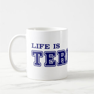 De Café A vida é caneca ÓPTIMO