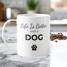 A Vida é Melhor com um Cachorro – Caneca para Aman