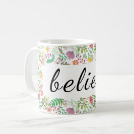 De Café Acredite a caneca floral