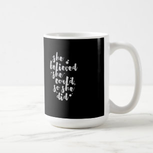 De Café Acreditou que poderia - caneca inspirada