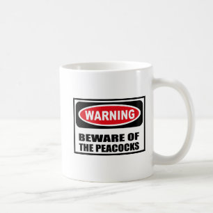 De Café Advertir BEWARE da caneca dos PAVÕES