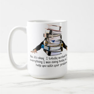 De Café Ajuda com sua caneca engraçada dos problemas