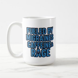 De Café Alimentado por Enxaqueca, Cafeína e Raiva – Caneca