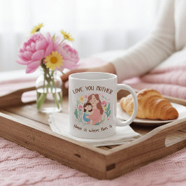De Café Amo Você Mãe Casa é Onde a Mamãe Está Caneca Flora