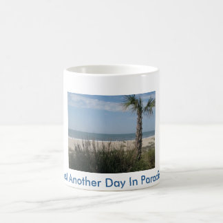 De Café Apenas um outro dia na caneca do paraíso