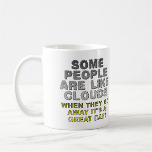De Café As Pessoas São Como Nuvens Caneca Divertida ou Can