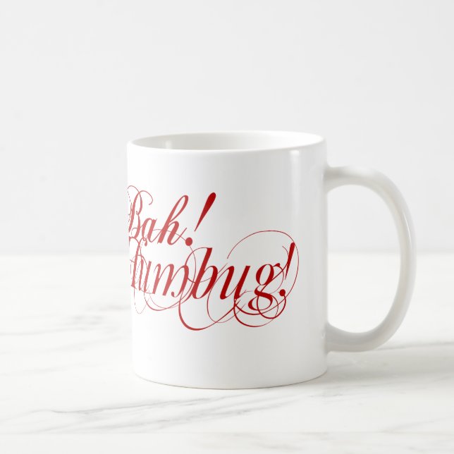 De Café Bah! Farsa! caneca da tipografia (Direita)