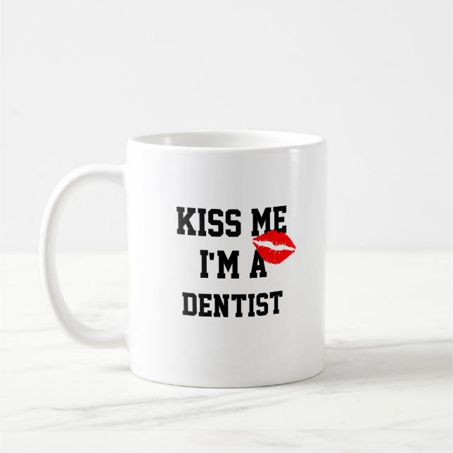 De Café Beija-Me Sou Uma Caneca Dentista (Esquerda)