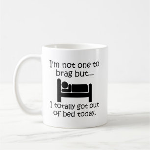 De Café Brag fora da caneca engraçada da cama