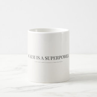 De Café Calm é um Superpoder Caneca Minimalista