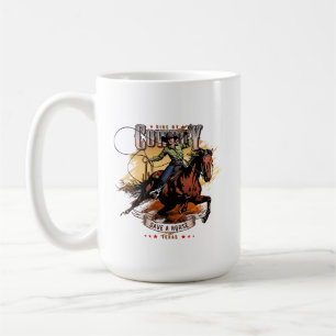 De Café Cancele um Cavalo; Monte um Cowboy #15 Caneca Cl