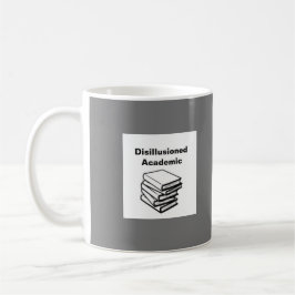 De Café Caneca Acadêmica Idealista Desiludida