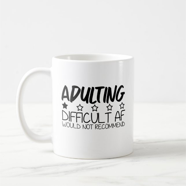 De Café Caneca Adulting Difficult AF (Esquerda)