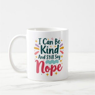 De Café Caneca Autoestima Posso Ser Gentil e Ainda Dizer N