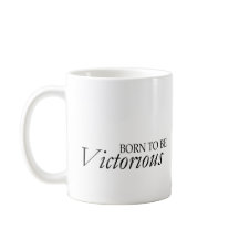 Caneca Born to be Victorious