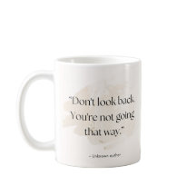 Caneca Citação Não Olhe para Trás – Adicionar Nome